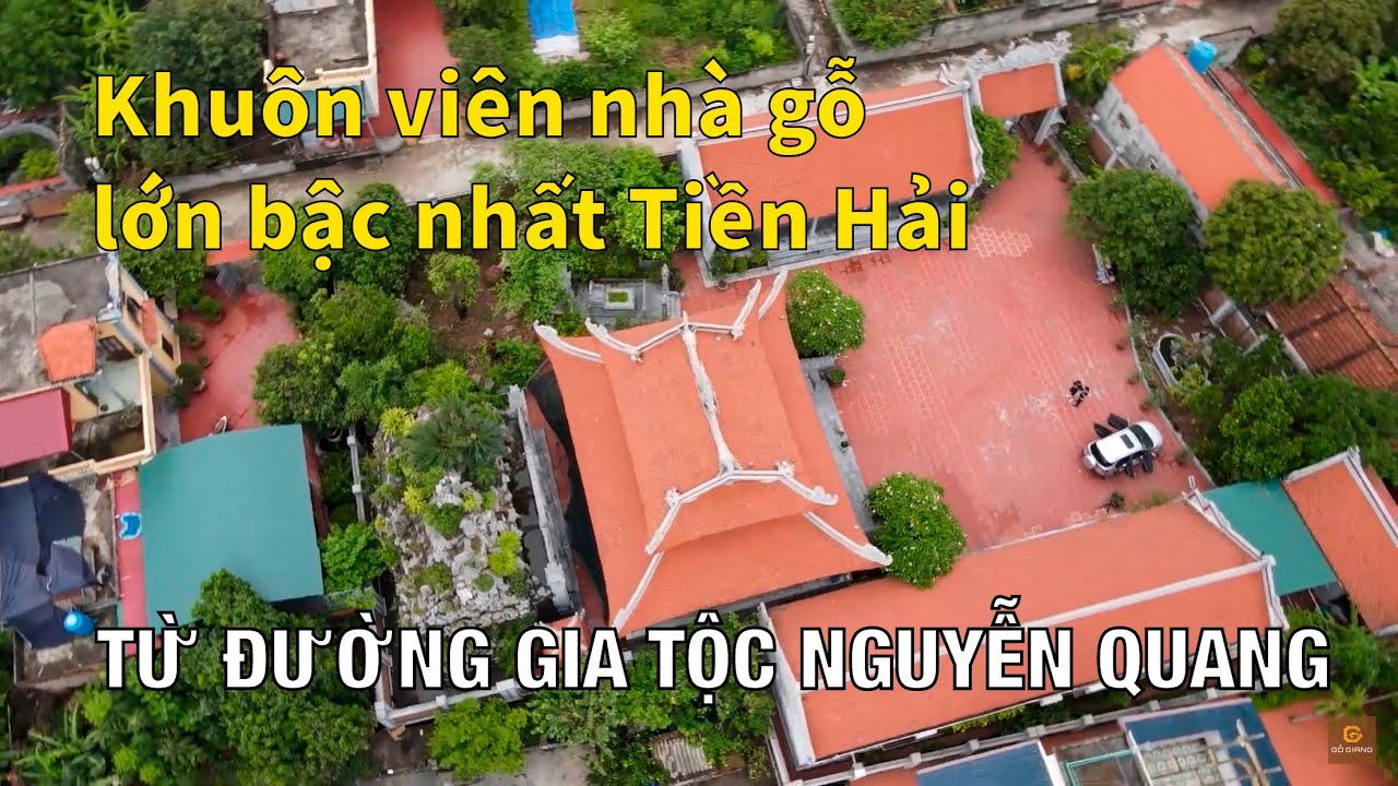 Từ đường gia tộc Nguyễn Quang - nhà gỗ đẹp, bền bỉ qua gần một thập kỷ